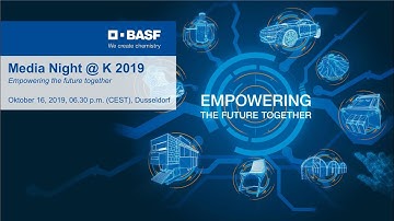 BASF Media Night at K2019 - Empowering the future together