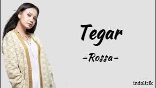 Rossa - Tegar | Lirik Lagu