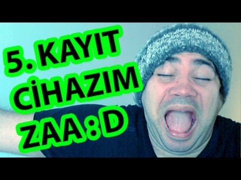 5. KAYIT CİHAZIM GELİYOR ZAA :D