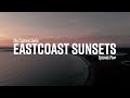 East coast sunsets | The Capture Series | EP. 4