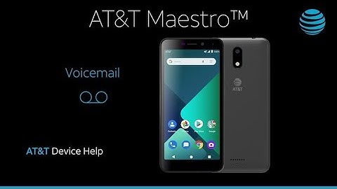 How to use Voicemail on Your AT&T Maestro | AT&T Wireless
