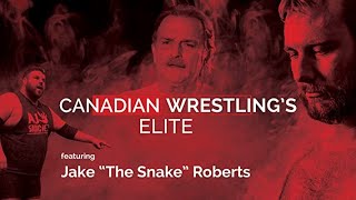 Watch Canadian Wrestling's Elite: Featuring Jake "The Snake" Roberts Trailer