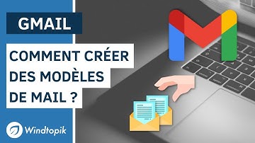 📧 GMAIL : COMMENT CRÉER DES MODÈLES DE MAILS ?