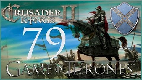 Crusader Kings II, Game of Thrones: Roxton of the Ring #79 - Inheritance meh