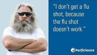 Have you ever said, "I don't get a flu shot, because flu shots don't work"?