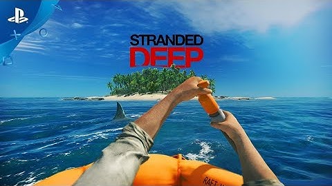Stranded Deep - Part 5 (Poisoned) Ps4 Pro Lets play/Walkthrough *No Commentary*