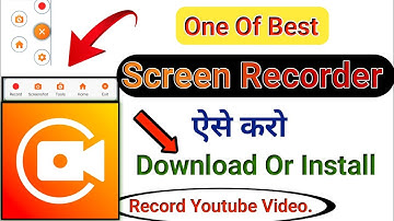 Screen Recorder App Kaise download kare 2024 | Youtube video ko kaise record kare | Screen Recorder