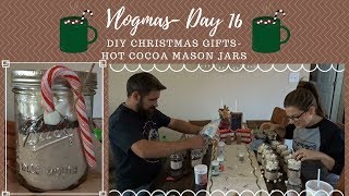 DIY Christmas Gifts - Hot Cocoa Mason Jars - AND MORE FUDGE - Vlogmas- Day 16
