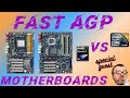 Fast agp motherboards for your retro gpus