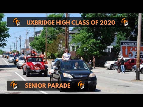 Uxbridge High School Class of 2020 - Senior Parade