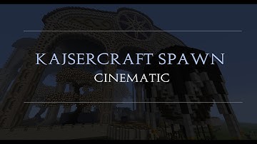 Kajsercraft Spawn - Minecraft Cinematic