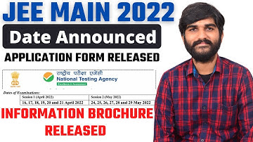 JEE MAINS 2022 DATES Released 16-21 April