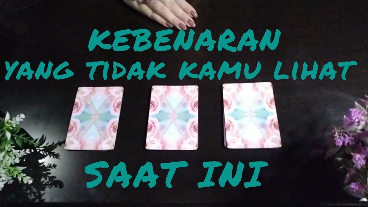 🔮PILIH KARTU : KEBENARAN YANG TIDAK KAMU LIHAT SEKARANG💫 | Tarotania | Tarot | Timeless