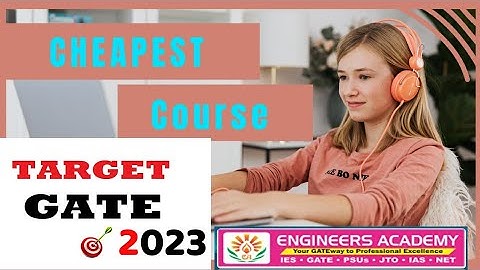 The Most Cheapest Course for GATE 2023 Aspirants Launched by Engineers Academy || Target  GATE 2023