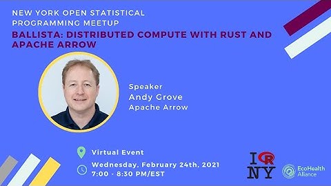 Andy Grove- Ballista: Distributed Compute with Rust and Apache Arrow