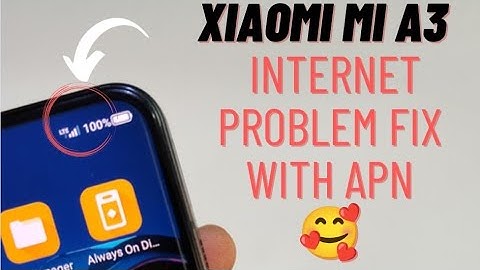 Xiaomi Mi A3 After Reset Internet Not Work | Mi A3 Internet Settings