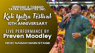 Kali Yatra Festival 10th Anniversary | Trinidad & Tobago | Preven Moodley | Live Performance