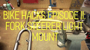Bike Hacks Episode II: Fork Steerer Light Mount