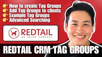 Tag Groups in Redtail CRM: Examples, Advanced Search & Quicklists! 🚀