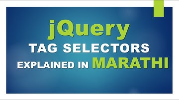 learn jQuery, Tag Selector Explained In : Marathi #js #jquery #jquerytutorial #idselector #selectors