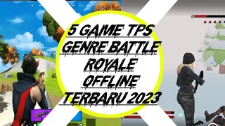 5 Game TPS offline, genre Battle royale terbaik mirip Pubg & FF 2023 screenshot 3