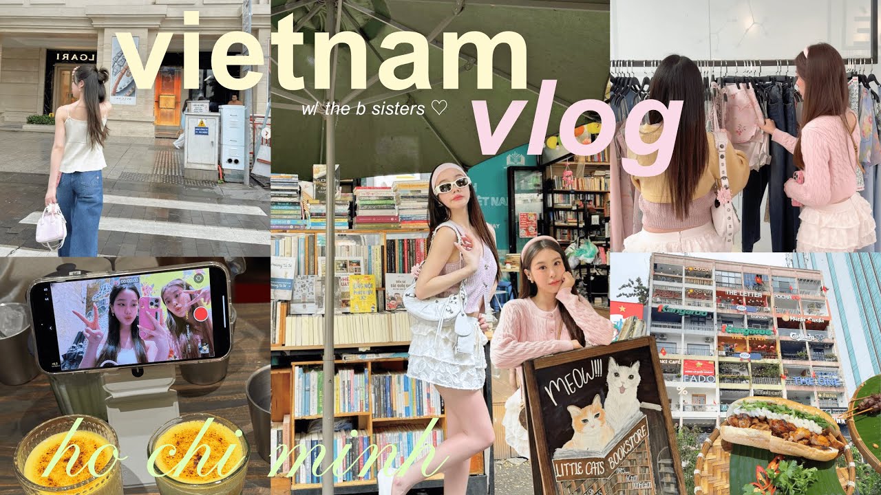 [SUB] The B sisters in VIETNAM 🇻🇳 | โฮจิมิน,ร้าน micheline🌟, ช้อปเสื้อผ้าเวียดนาม 🛍️| Beamsareeda