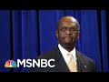 Former Presidential Candidate Herman Cain Dies Of Coronavirus | Hallie Jackson | MSNBC