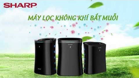 [Kimlong.vn] Máy Lọc Không Khí Bắt Muỗi SHARP -  FP-JM30V-B | FP-JM40V-B | FP-GM50E