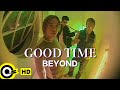BEYOND【GOODTIME】Official Music Video (粵) (HD)