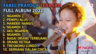 FAREL PRAYOGA FULL ALBUM TERBARU | NGAMEN 2, AKU NGAMEN, TIARA - FAREL PRAYOGA