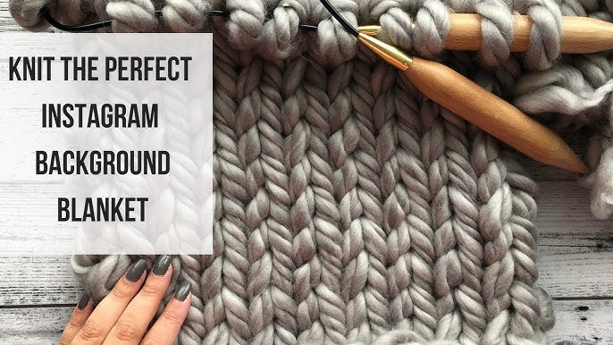 How to Use Long Circular Knitting Needles to Knit a Blanket — Fifty Four  Ten Studio