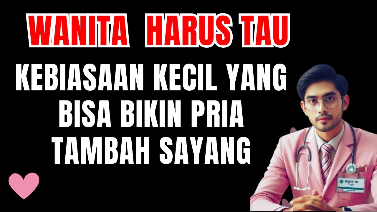 KEBIASAAN KECIL WANITA YANG BIKIN PRIA TAMBAH SAYANG