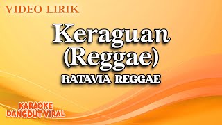 Batavia Reggae - Keraguan Reggae ( Video Lirik)