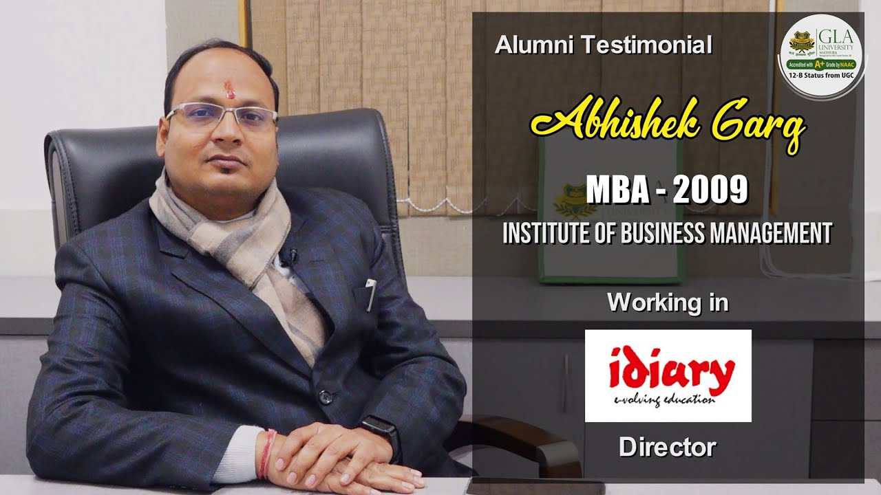 GLA University | Alumni Testimonial | Proud GLAdiators
