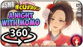 A Night With Momo~ [ASMR] 360: My Hero Academia 360 VR