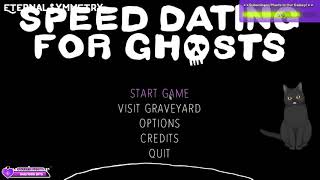 Ghosts Need Love Too! Speed Dating For Ghosts!