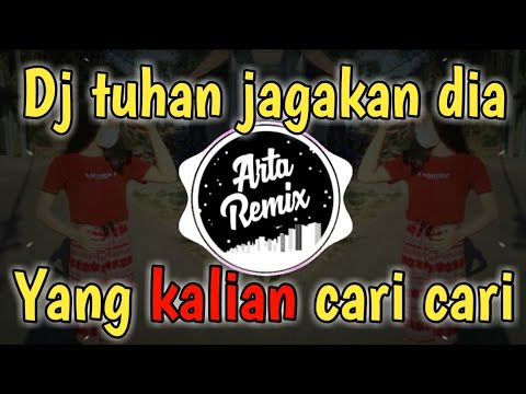 🎧Dj tuhan jagakan dia || dj terbaru 2021🎶🔊 dj old tuhan jagakan dia