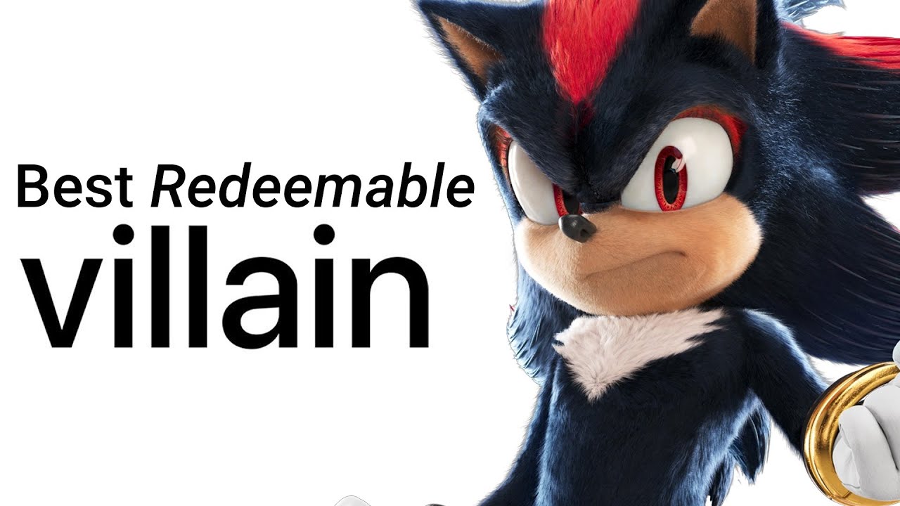 How To Write a Redeemable Villain - Sonic The Hedgehog 3