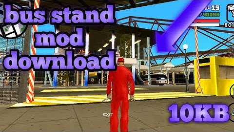 GTA San Andreas bus stand mod  download 10 KB 2021