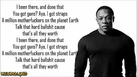 Dr. Dre - Been There, Done That (Lyrics)