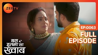 Shikhar ने Avani को सबके सामने बोला sorry  | Bas Itna Sa Khwaab | Full Ep. 63 | ZEE TV