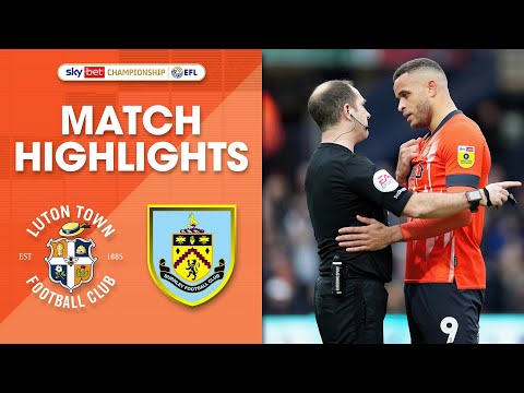 Luton Town 0-1 Burnley | Championship Highlights