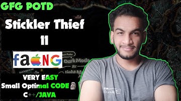 Stickler Thief II | gfg potd | 22-03-25 | GFG Problem of the day