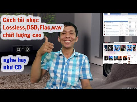 Video: Bạn Có Thể Tải Nhạc ở đâu Chất Lượng Tốt