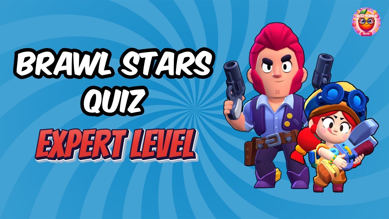 Brawl Stars Quiz - Expert Level - YouTube