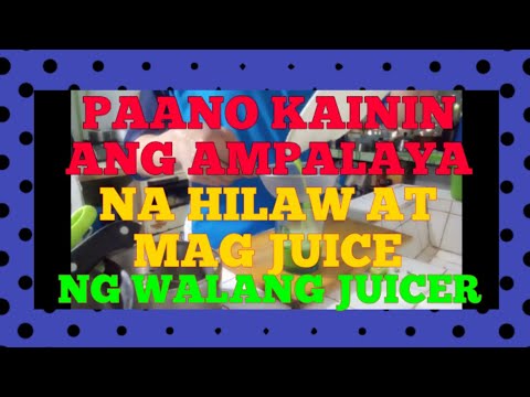 Video: Paano Pisilin Ang Juice Nang Walang Isang Juicer