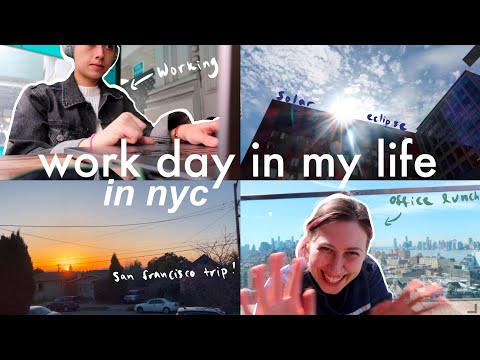 work week day in my life nyc | visiting the office, seeing the eclipse, eating w/ friends