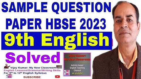 sample question paper class 9 english haryana board 2023 solved by vijay  kumar