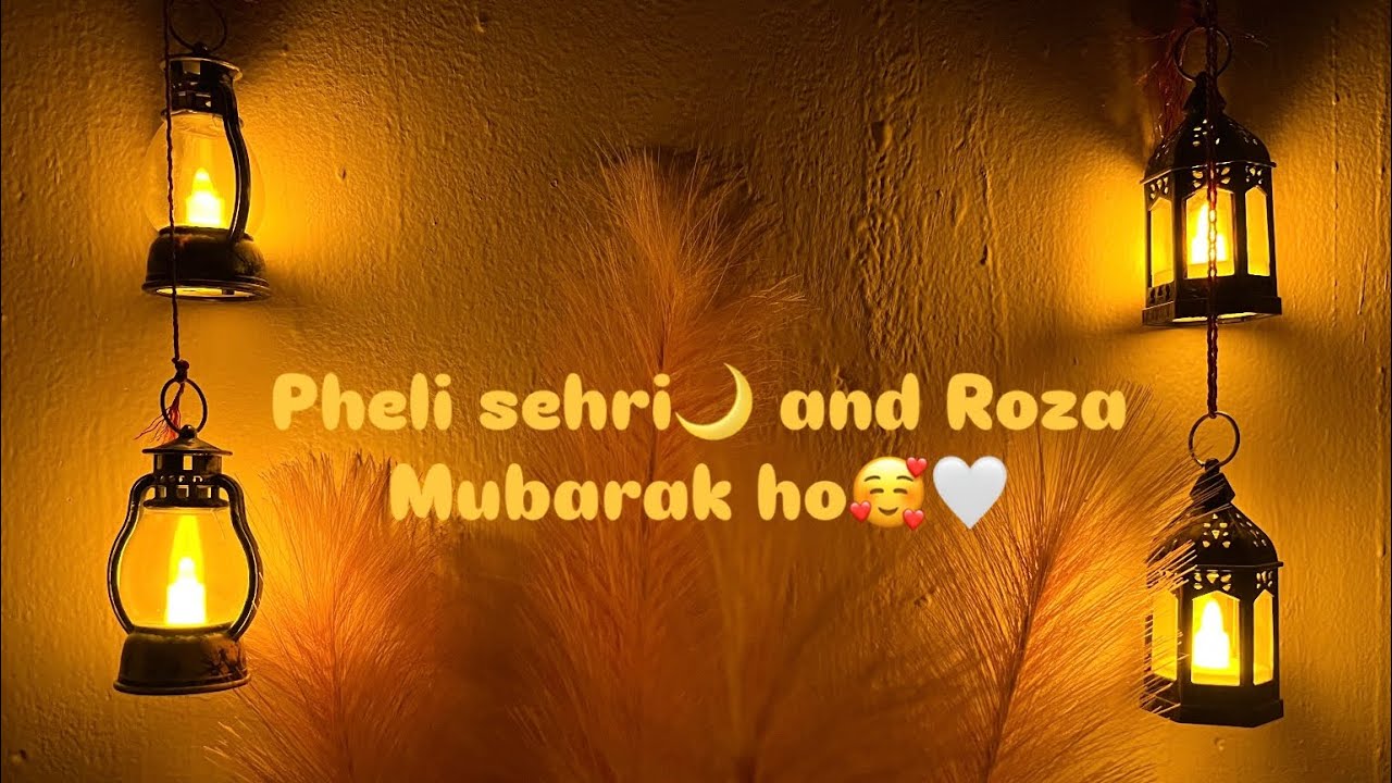 Pheli sehri🌙and Roza Mubarak ho🤍🥰 #ramadanmubarak #subscribemychannel #viwes10milionplace #foryou 