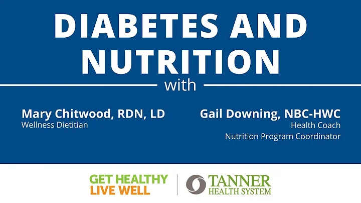 Diabetes and Nutrition With Gail Downing and Mary ...